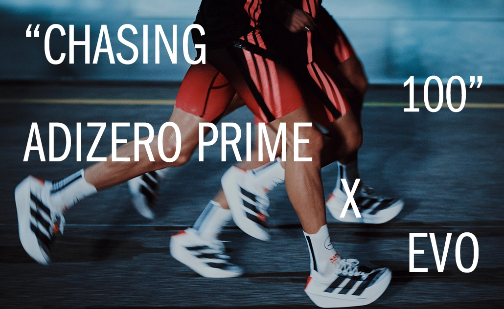 Two people running on a track, focus on their legs and white running shoes with three stripes; overlaid text reads “Chasing 100 – Adizero Prime X Evo”. (Photo)